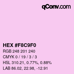カラーコード: HEX #F8C9F0 | qconv.com