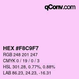 Color code: HEX #F8C9F7 | qconv.com