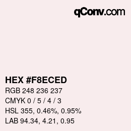 颜色代码: HEX #F8ECED | qconv.com