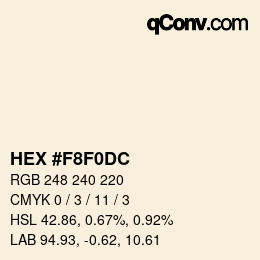 Código de color: HEX #F8F0DC | qconv.com