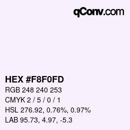 Color code: HEX #F8F0FD | qconv.com