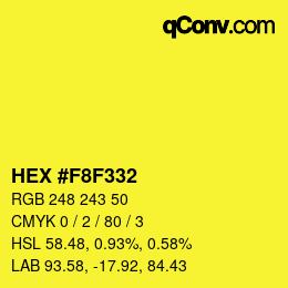 カラーコード: HEX #F8F332 | qconv.com