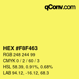 颜色代码: HEX #F8F463 | qconv.com