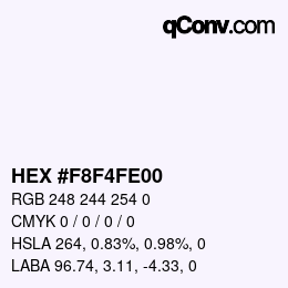 Color code: HEX #F8F4FE00 | qconv.com