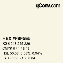 カラーコード: HEX #F8F5E5 | qconv.com