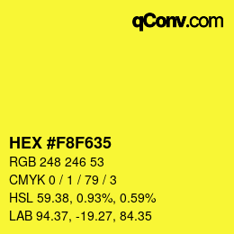 Farbcode: HEX #F8F635 | qconv.com