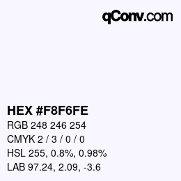Color code: HEX #F8F6FE | qconv.com