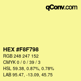 Color code: HEX #F8F798 | qconv.com