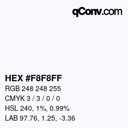 カラーコード: HEX #F8F8FF | qconv.com