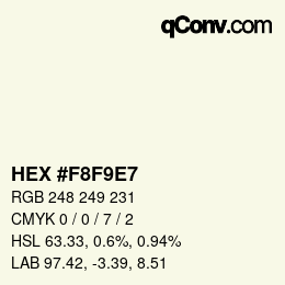 カラーコード: HEX #F8F9E7 | qconv.com