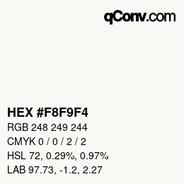 カラーコード: HEX #F8F9F4 | qconv.com