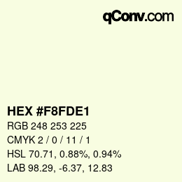 Color code: HEX #F8FDE1 | qconv.com