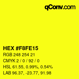 Color code: HEX #F8FE15 | qconv.com