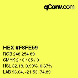 Color code: HEX #F8FE59 | qconv.com