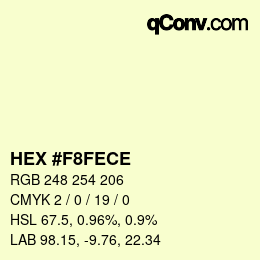 Farbcode: HEX #F8FECE | qconv.com
