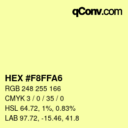 カラーコード: HEX #F8FFA6 | qconv.com