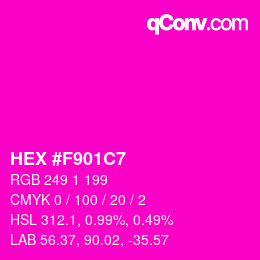 Color code: HEX #F901C7 | qconv.com