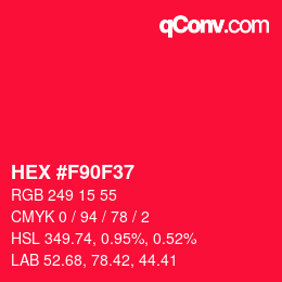 Código de color: HEX #F90F37 | qconv.com