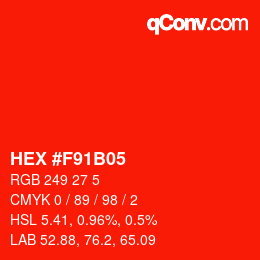 カラーコード: HEX #F91B05 | qconv.com