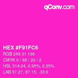 Color code: HEX #F91FC6 | qconv.com