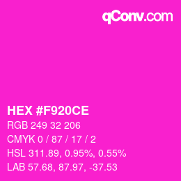 颜色代码: HEX #F920CE | qconv.com