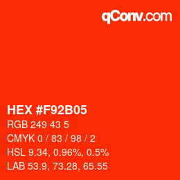 カラーコード: HEX #F92B05 | qconv.com
