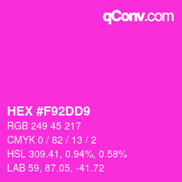 カラーコード: HEX #F92DD9 | qconv.com