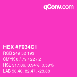 Color code: HEX #F934C1 | qconv.com