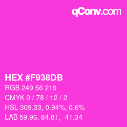 カラーコード: HEX #F938DB | qconv.com