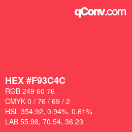 カラーコード: HEX #F93C4C | qconv.com
