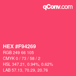 カラーコード: HEX #F94269 | qconv.com