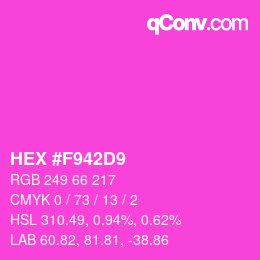 Color code: HEX #F942D9 | qconv.com