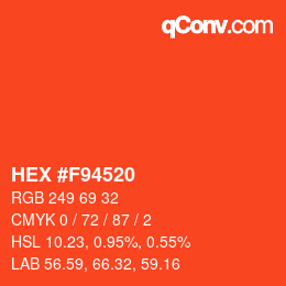 カラーコード: HEX #F94520 | qconv.com