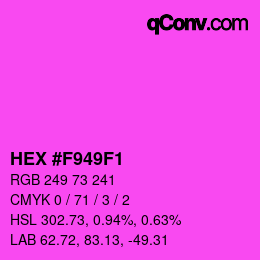 カラーコード: HEX #F949F1 | qconv.com