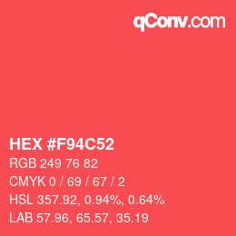 カラーコード: HEX #F94C52 | qconv.com