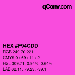 カラーコード: HEX #F94CDD | qconv.com