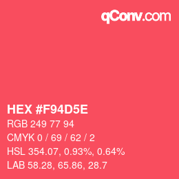 カラーコード: HEX #F94D5E | qconv.com