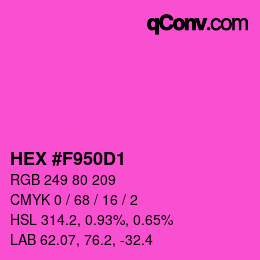 カラーコード: HEX #F950D1 | qconv.com