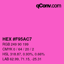 颜色代码: HEX #F95AC7 | qconv.com