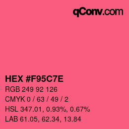 Color code: HEX #F95C7E | qconv.com