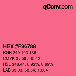 颜色代码: HEX #F96788 | qconv.com