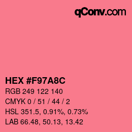 カラーコード: HEX #F97A8C | qconv.com