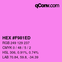 颜色代码: HEX #F981ED | qconv.com