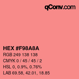 カラーコード: HEX #F98A8A | qconv.com