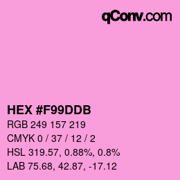 カラーコード: HEX #F99DDB | qconv.com