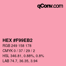 カラーコード: HEX #F99EB2 | qconv.com
