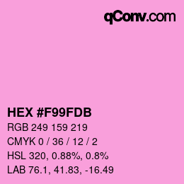 颜色代码: HEX #F99FDB | qconv.com