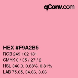 カラーコード: HEX #F9A2B5 | qconv.com