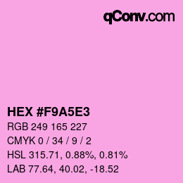 Color code: HEX #F9A5E3 | qconv.com