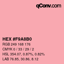 カラーコード: HEX #F9A8B0 | qconv.com